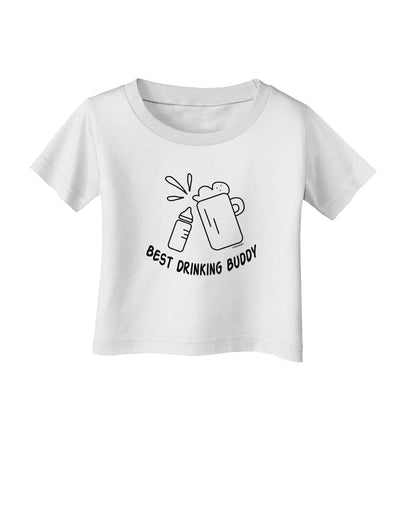 TooLoud Best Drinking Buddy Infant T-Shirt-Infant T-Shirt-TooLoud-White-06-Months-Davson Sales
