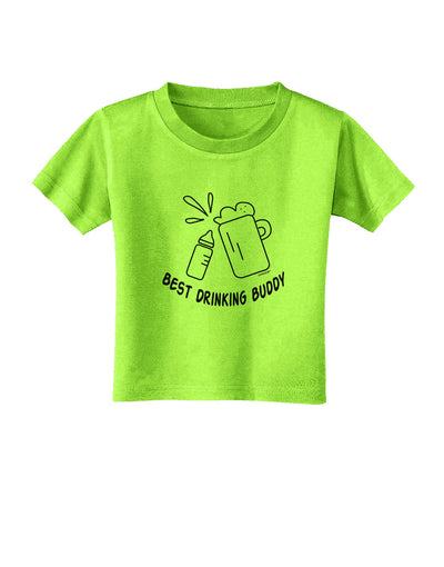 TooLoud Best Drinking Buddy Toddler T-Shirt-Toddler T-shirt-TooLoud-Lime-Green-2T-Davson Sales
