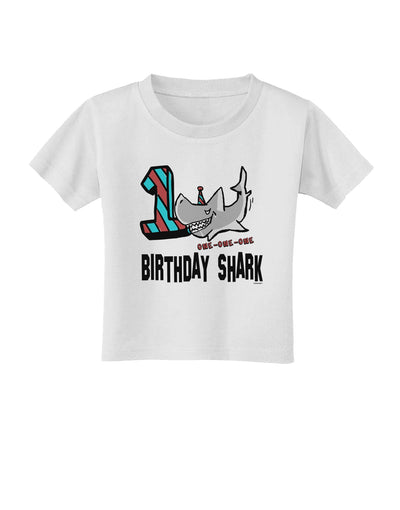 TooLoud Birthday Shark ONE Toddler T-Shirt-Toddler T-shirt-TooLoud-White-2T-Davson Sales
