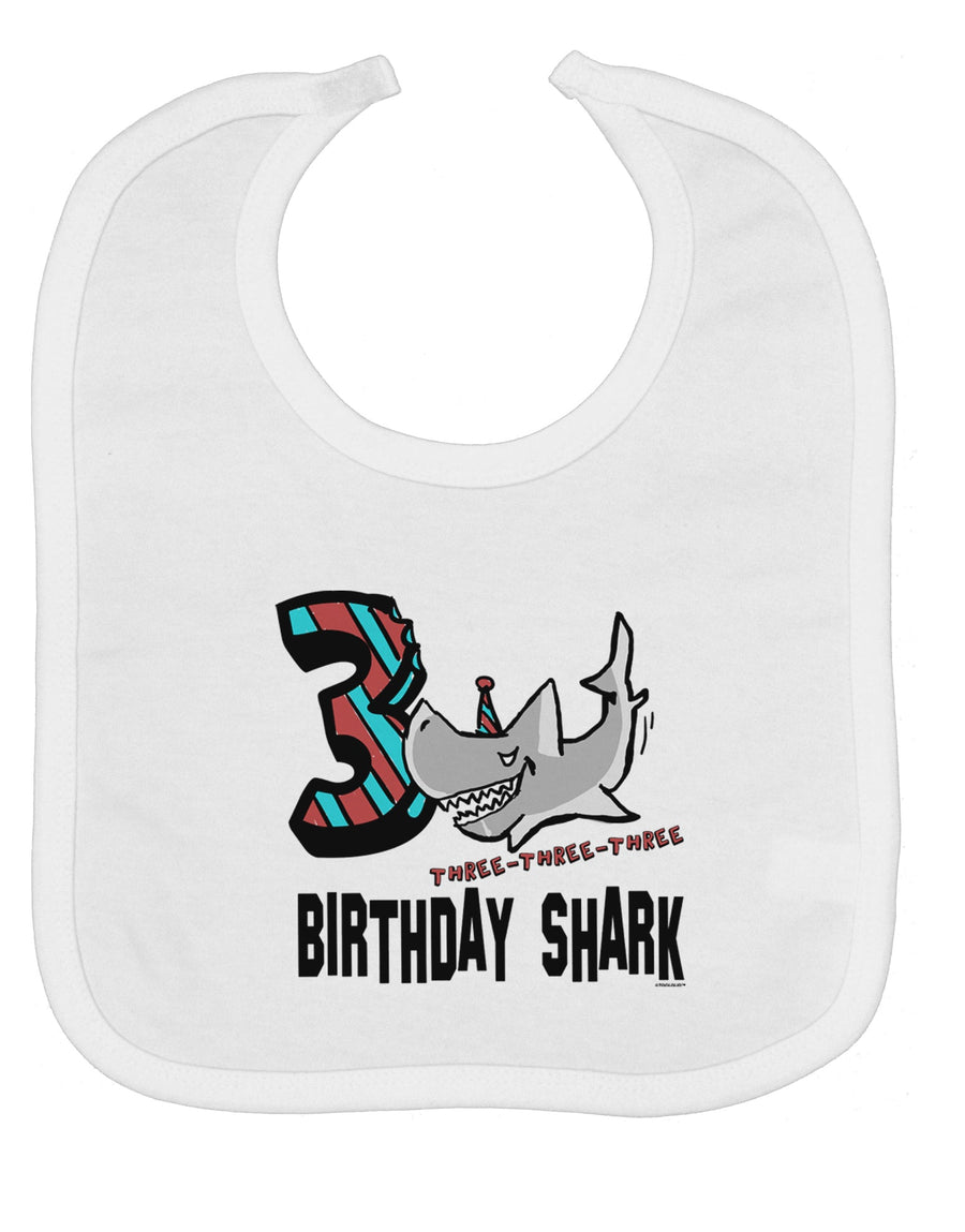 TooLoud Birthday Shark Three Baby Bib