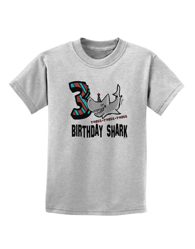 TooLoud Birthday Shark Three Childrens T-Shirt-Childrens T-Shirt-TooLoud-AshGray-X-Small-Davson Sales