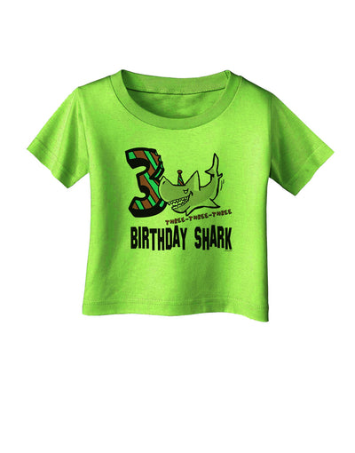 TooLoud Birthday Shark Three Infant T-Shirt-Infant T-Shirt-TooLoud-Lime-Green-06-Months-Davson Sales