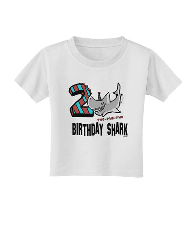 TooLoud Birthday Shark Two Toddler T-Shirt-Toddler T-shirt-TooLoud-White-2T-Davson Sales