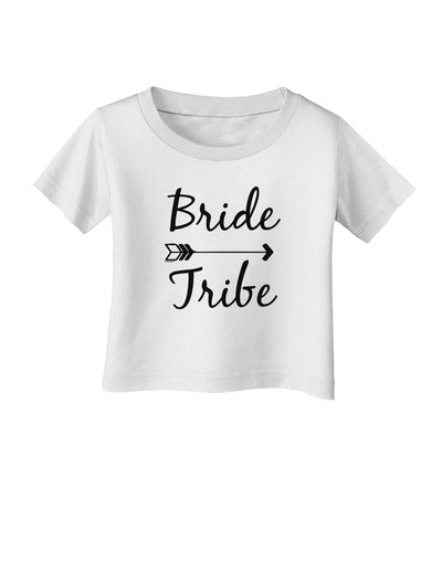 TooLoud Bride Tribe Infant T-Shirt-Infant T-Shirt-TooLoud-White-06-Months-Davson Sales