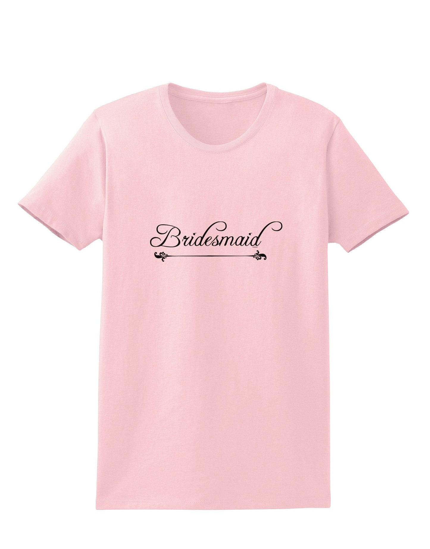 TooLoud Bridesmaid Womens T-Shirt-Womens T-Shirt-TooLoud-PalePink-X-Small-Davson Sales