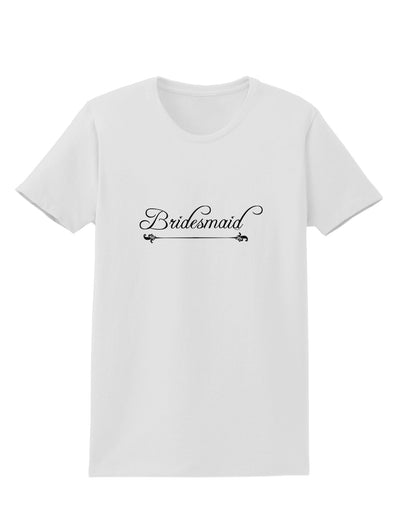 TooLoud Bridesmaid Womens T-Shirt-Womens T-Shirt-TooLoud-White-X-Small-Davson Sales