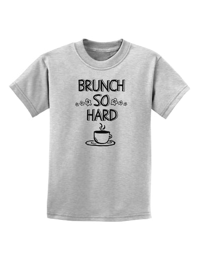 TooLoud Brunch So Hard Eggs and Coffee Childrens T-Shirt-Childrens T-Shirt-TooLoud-AshGray-X-Small-Davson Sales