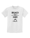 TooLoud Brunch So Hard Eggs and Coffee Childrens T-Shirt-Childrens T-Shirt-TooLoud-White-X-Small-Davson Sales