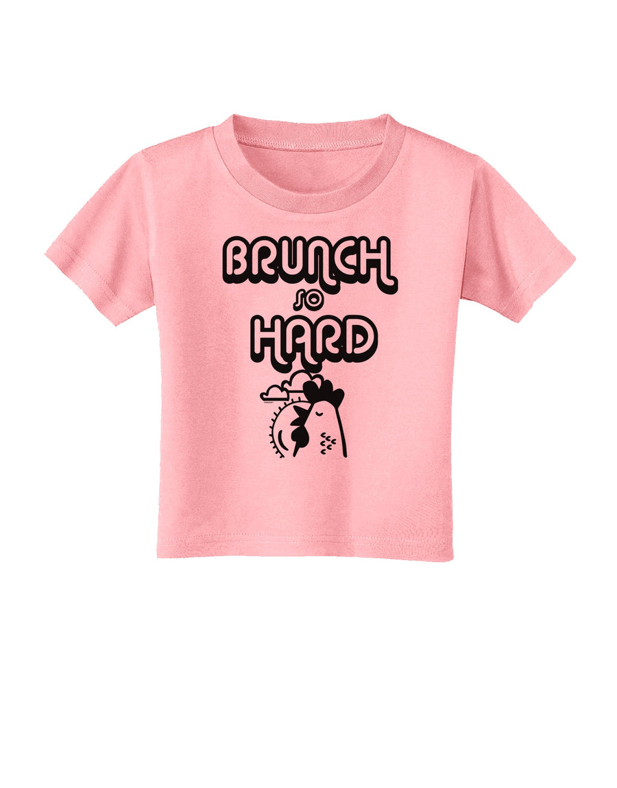 TooLoud Brunch So Hard Hen Toddler T-Shirt-Toddler T-shirt-TooLoud-White-2T-Davson Sales