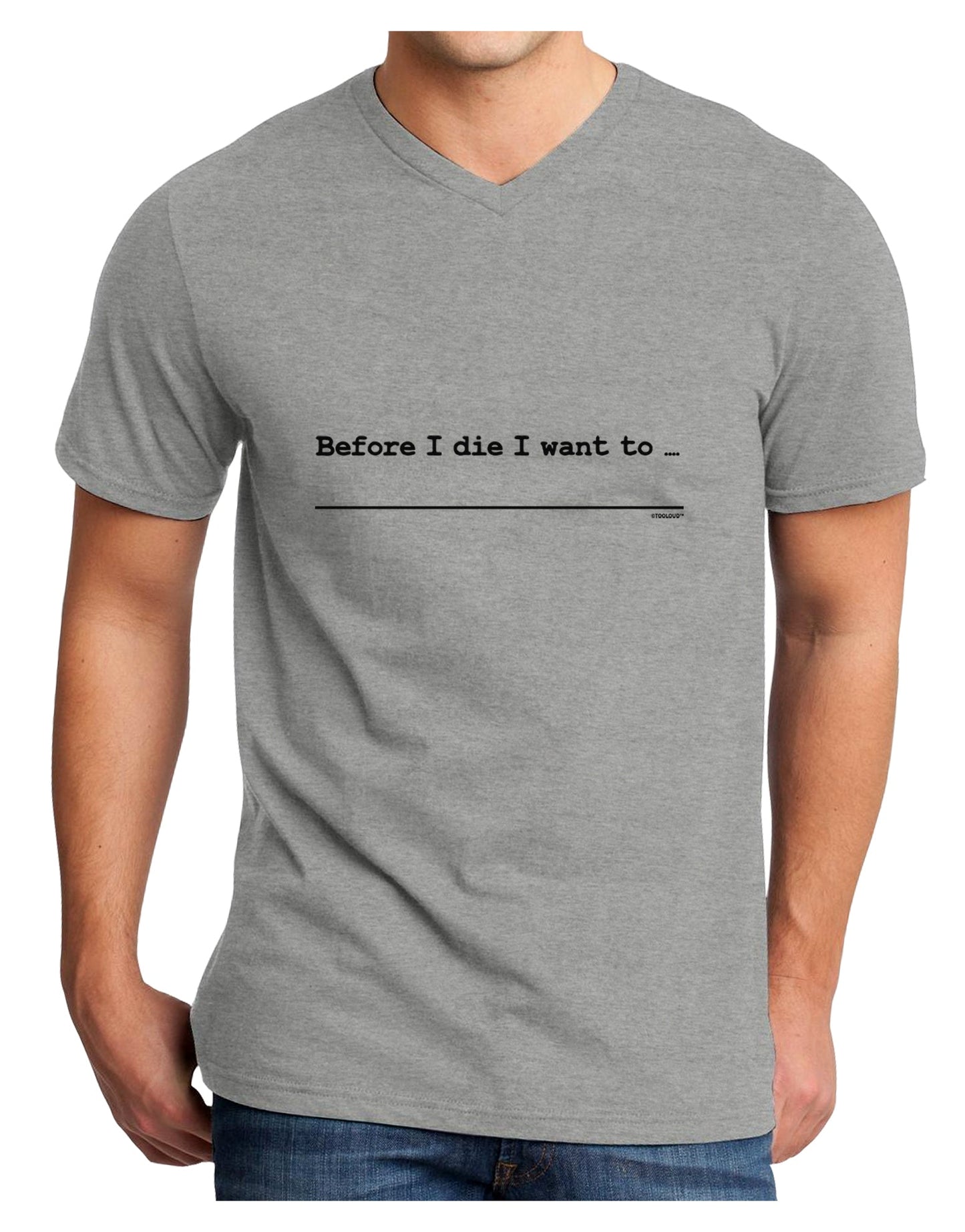 TooLoud Custom Before I Die Adult V-Neck T-shirt-Mens V-Neck T-Shirt-TooLoud-HeatherGray-Small-Davson Sales
