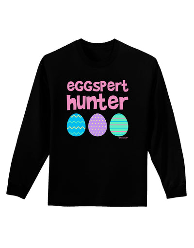 TooLoud Eggspert Hunter - Easter - Pink Adult Long Sleeve Dark T-Shirt-TooLoud-Black-Small-Davson Sales