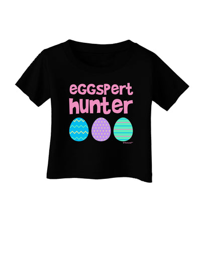 TooLoud Eggspert Hunter - Easter - Pink Infant T-Shirt Dark-Infant T-Shirt-TooLoud-Black-06-Months-Davson Sales