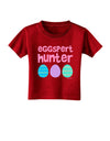 TooLoud Eggspert Hunter - Easter - Pink Toddler T-Shirt Dark-Toddler T-Shirt-TooLoud-Red-2T-Davson Sales