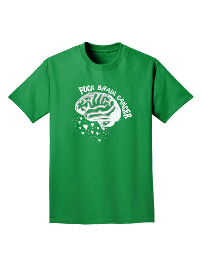 TooLoud Fuck Brain Cancer Brain Adult Dark T-Shirt-Mens-Tshirts-TooLoud-Kelly-Green-Small-Davson Sales