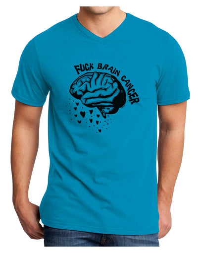 TooLoud Fuck Brain Cancer Brain Adult V-Neck T-shirt-Mens V-Neck T-Shirt-TooLoud-Turquoise-Small-Davson Sales