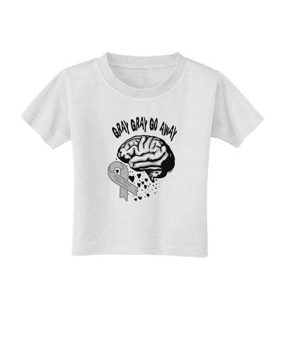 TooLoud Gray Gray Go Away Toddler T-Shirt-Toddler T-shirt-TooLoud-White-2T-Davson Sales