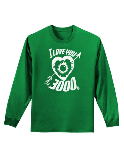 TooLoud I Love You 3000 Adult Long Sleeve Dark T-Shirt-Long Sleeve Shirt-TooLoud-Kelly-Green-Small-Davson Sales