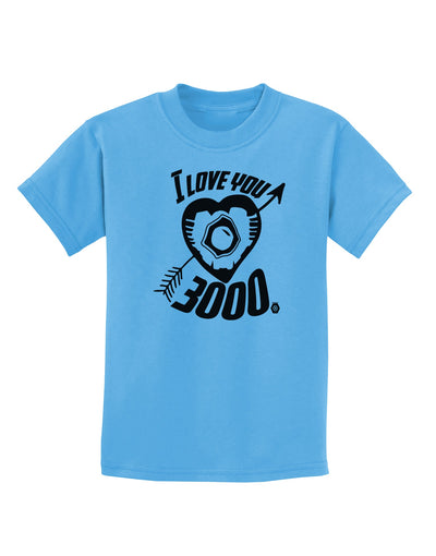 TooLoud I Love You 3000 Childrens T-Shirt-Childrens T-Shirt-TooLoud-Aquatic-Blue-X-Small-Davson Sales