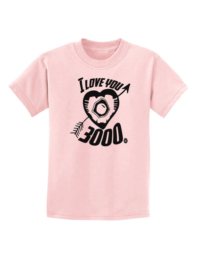 TooLoud I Love You 3000 Childrens T-Shirt-Childrens T-Shirt-TooLoud-PalePink-X-Small-Davson Sales