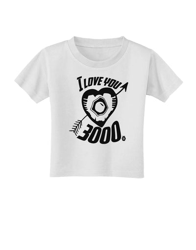 I Love You 3000 Toddler T-Shirt - White - 4T Tooloud