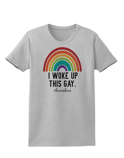 TooLoud I Woke Up This Gay Womens T-Shirt-Womens T-Shirt-TooLoud-AshGray-X-Small-Davson Sales