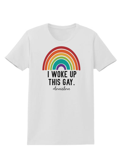 TooLoud I Woke Up This Gay Womens T-Shirt-Womens T-Shirt-TooLoud-White-X-Small-Davson Sales