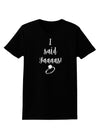 TooLoud I said Yaaas! Dark Womens Dark T-Shirt-Womens T-Shirt-TooLoud-Black-X-Small-Davson Sales
