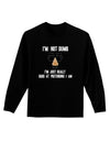 TooLoud I'm not Dumb I'm Just really good at pretending I am Dark Adult Long Sleeve Dark T-Shirt-Long Sleeve Shirt-TooLoud-Black-Small-Davson Sales