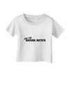 TooLoud Just Say Hakuna Matata Infant T-Shirt-Infant T-Shirt-TooLoud-White-06-Months-Davson Sales
