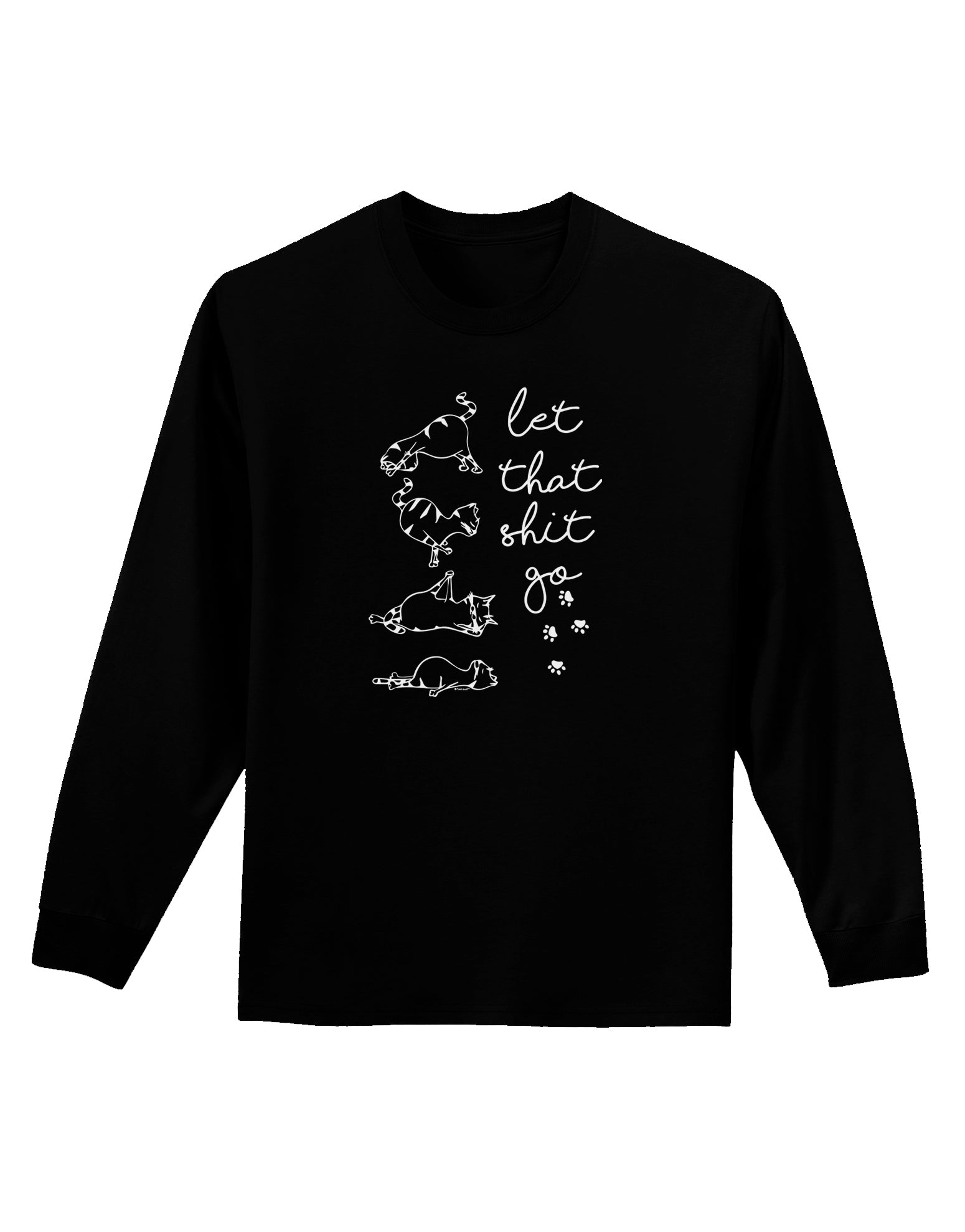 TooLoud Let That Shit Go Cat Yoga Dark Adult Long Sleeve Dark T-Shirt-Long Sleeve Shirt-TooLoud-Black-Small-Davson Sales