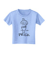 TooLoud Lil Prick Toddler T-Shirt-Toddler T-shirt-TooLoud-Aquatic-Blue-2T-Davson Sales