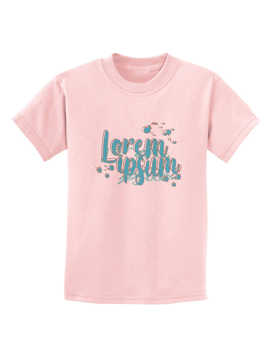 TooLoud Lorem Ipsum Childrens T-Shirt-Childrens T-Shirt-TooLoud-White-X-Small-Davson Sales