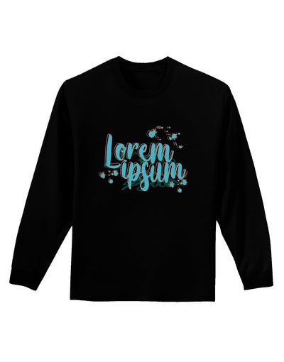 TooLoud Lorem Ipsum Dark Adult Long Sleeve Dark T-Shirt-Long Sleeve Shirt-TooLoud-Black-Small-Davson Sales