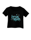 TooLoud Lorem Ipsum Dark Infant T-Shirt Dark-Infant T-Shirt-TooLoud-Black-06-Months-Davson Sales