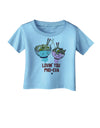 TooLoud Lovin you Pho Eva Infant T-Shirt-Infant T-Shirt-TooLoud-Aquatic-Blue-06-Months-Davson Sales