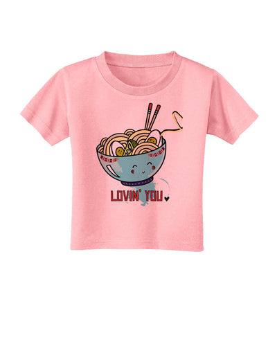 TooLoud Matching Lovin You Blue Pho Bowl Toddler T-Shirt-Toddler T-shirt-TooLoud-Candy-Pink-2T-Davson Sales