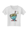 TooLoud Matching Lovin You Blue Pho Bowl Toddler T-Shirt-Toddler T-shirt-TooLoud-White-2T-Davson Sales
