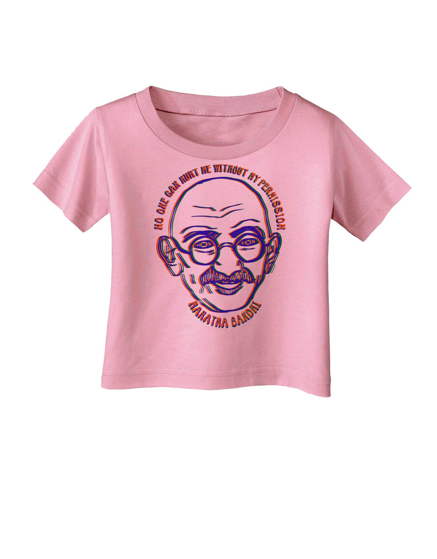 TooLoud No one can hurt me without my permission Ghandi Infant T-Shirt-Infant T-Shirt-TooLoud-White-06-Months-Davson Sales