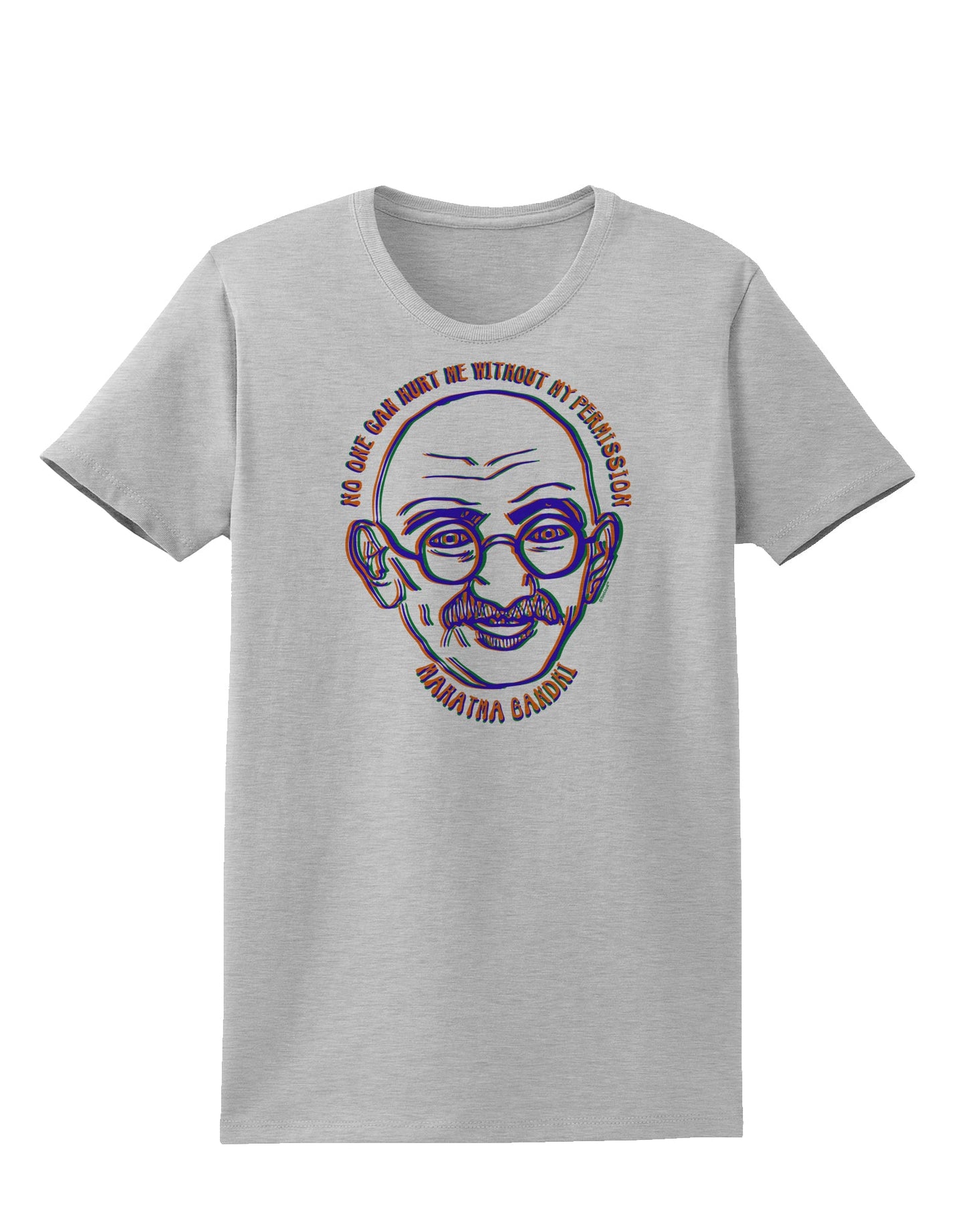 TooLoud No one can hurt me without my permission Ghandi Womens T-Shirt-Womens T-Shirt-TooLoud-AshGray-X-Small-Davson Sales