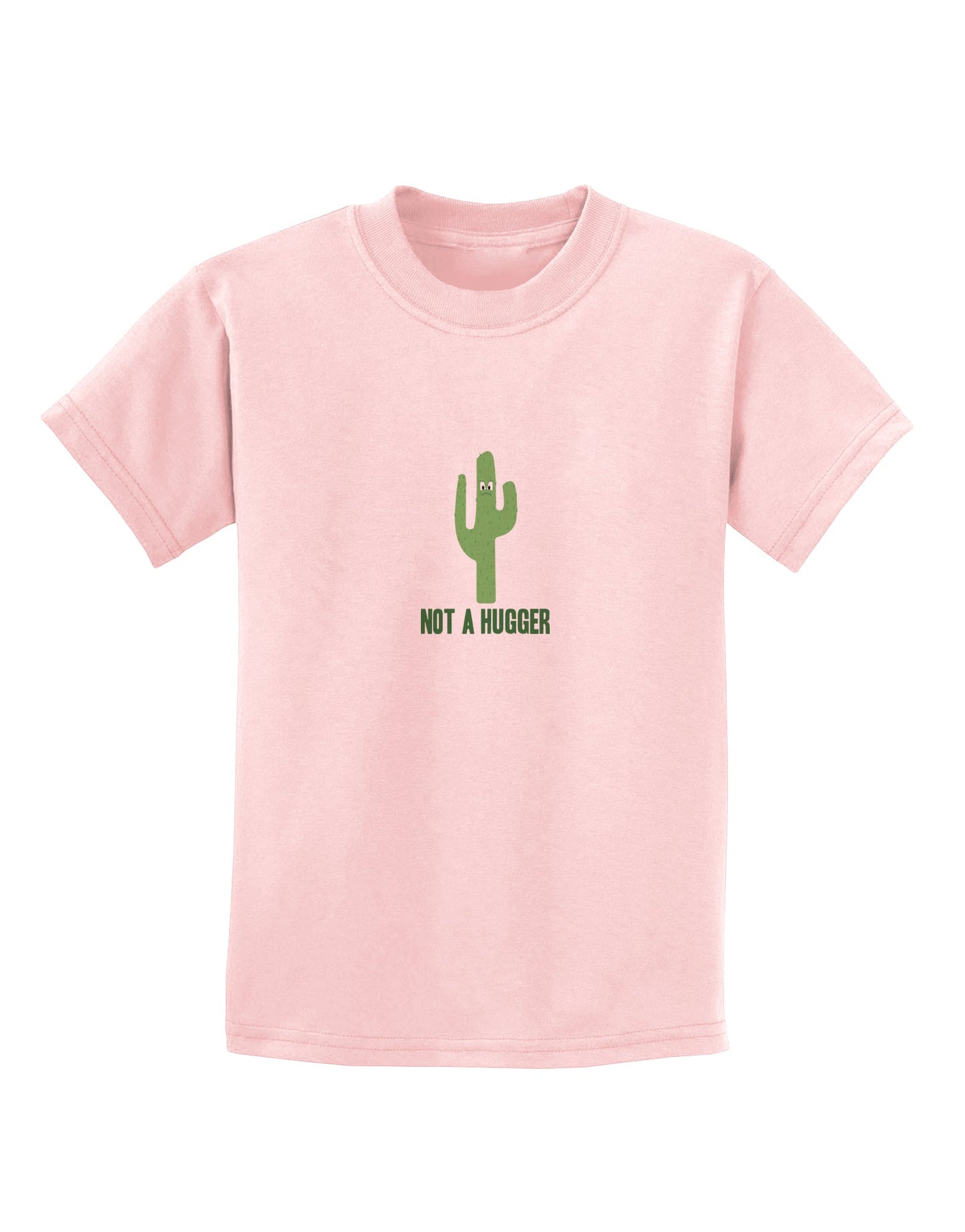 TooLoud Not a Hugger Childrens T-Shirt-Childrens T-Shirt-TooLoud-PalePink-X-Small-Davson Sales