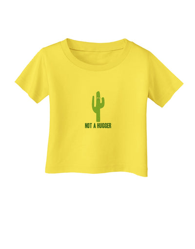 TooLoud Not a Hugger Infant T-Shirt-Infant T-Shirt-TooLoud-Yellow-06-Months-Davson Sales