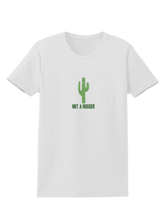 TooLoud Not a Hugger Womens T-Shirt-Womens T-Shirt-TooLoud-White-X-Small-Davson Sales