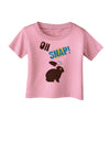 TooLoud Oh Snap Chocolate Easter Bunny Infant T-Shirt-Infant T-Shirt-TooLoud-Candy-Pink-06-Months-Davson Sales