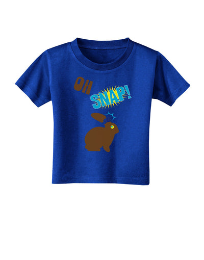 TooLoud Oh Snap Chocolate Easter Bunny Toddler T-Shirt Dark-Toddler T-Shirt-TooLoud-Royal-Blue-2T-Davson Sales