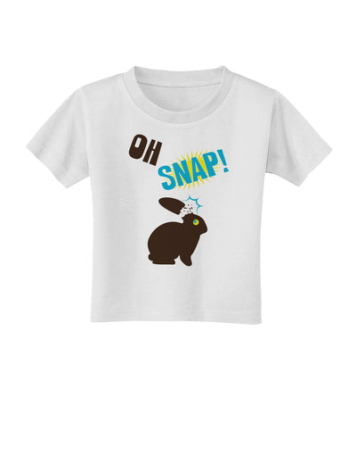 TooLoud Oh Snap Chocolate Easter Bunny Toddler T-Shirt-Toddler T-Shirt-TooLoud-White-2T-Davson Sales