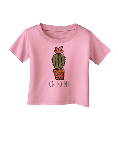 TooLoud On Point Cactus Infant T-Shirt-Infant T-Shirt-TooLoud-Candy-Pink-06-Months-Davson Sales
