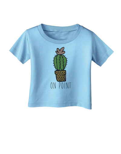 TooLoud On Point Cactus Infant T-Shirt-Infant T-Shirt-TooLoud-Aquatic-Blue-06-Months-Davson Sales