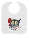 TooLoud REAGAN BUSH 84 Baby Bib