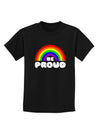 TooLoud Rainbow - Be Proud Gay Pride Childrens Dark T-Shirt-Childrens T-Shirt-TooLoud-Black-X-Small-Davson Sales