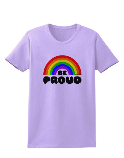 TooLoud Rainbow - Be Proud Gay Pride Womens T-Shirt-Womens T-Shirt-TooLoud-Lavender-X-Small-Davson Sales